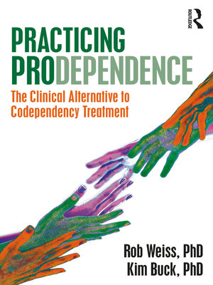 cover image of Practicing Prodependence
